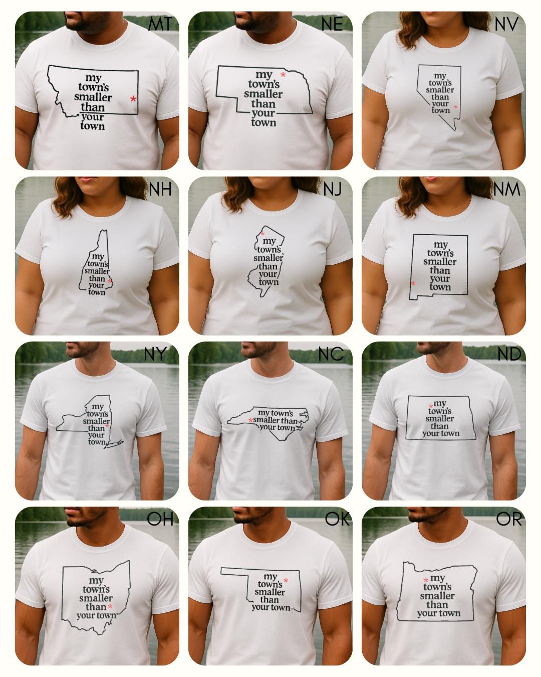 My Town's Smaller Than Your Town (ALL 50 STATES AVAILBLE) - Unisex
